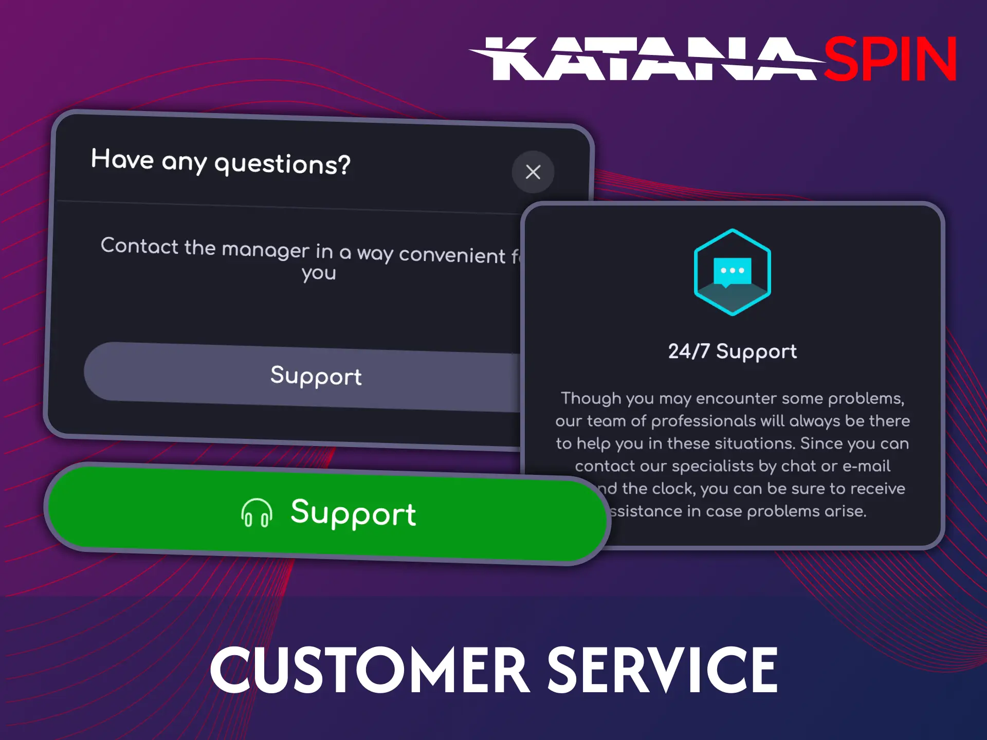 You can contact Katanaspin support through several channels.
