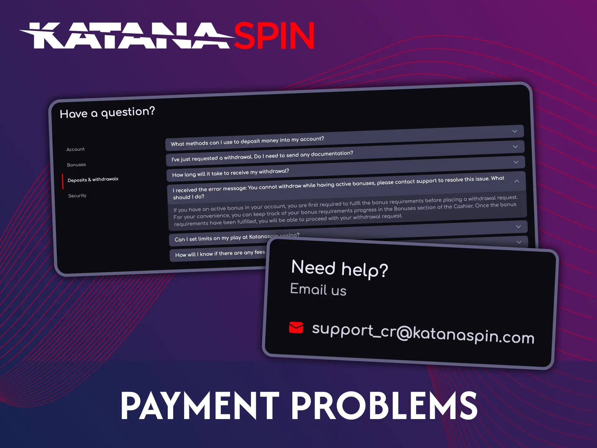 Check the most common issues during Katanaspin payments.