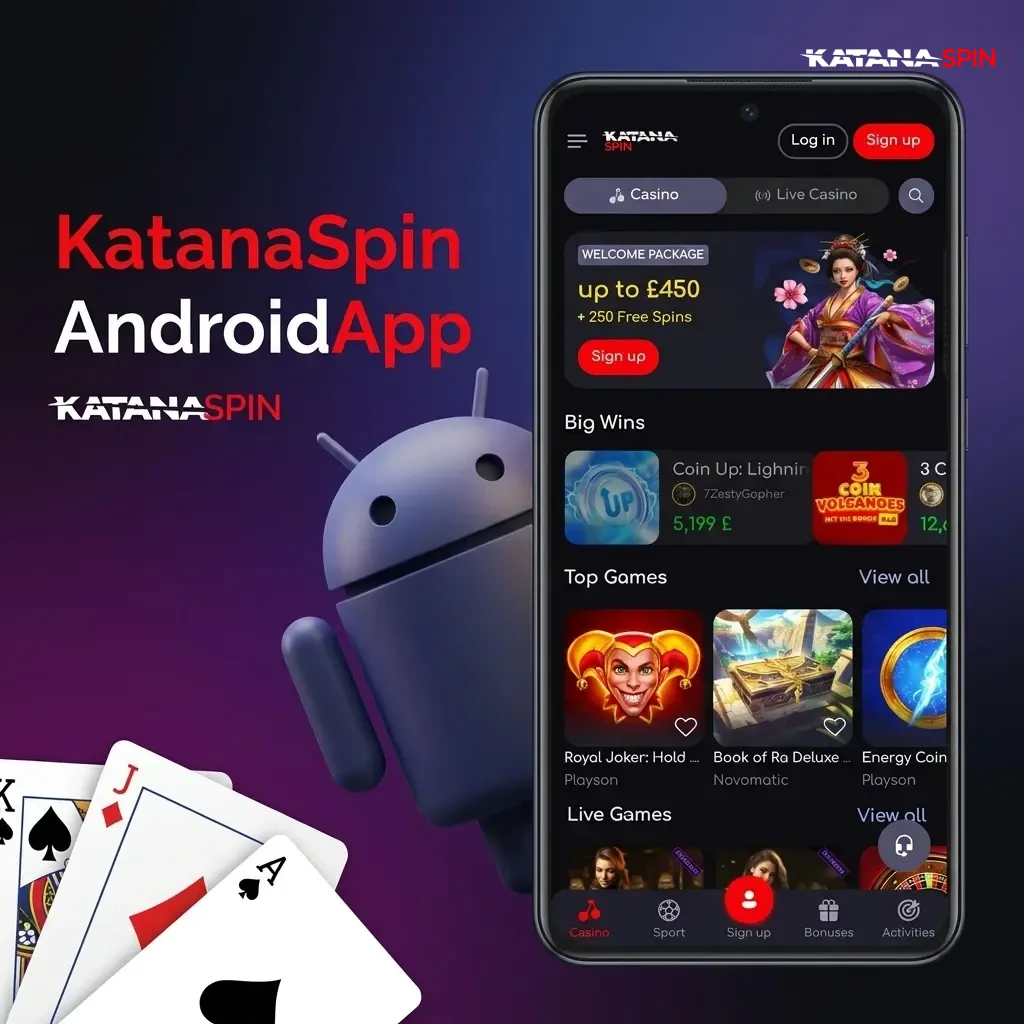 KatanaSpin Android app APK download guide for smartphones and tablets running Android 5.0 or higher